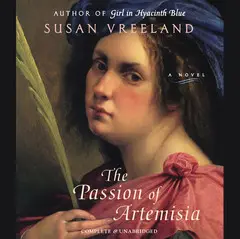 The Passion of Artemisia: A Novel Audibook, by Susan Vreeland