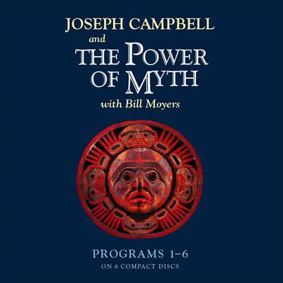 The Power of Myth Audibook, by Joseph Campbell