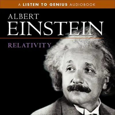 Relativity Audibook, by Albert Einstein