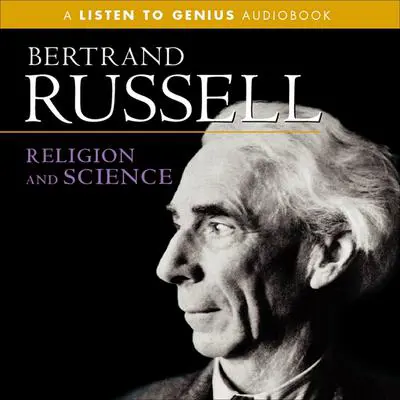 Religion and Science Audibook, by Bertrand Russell