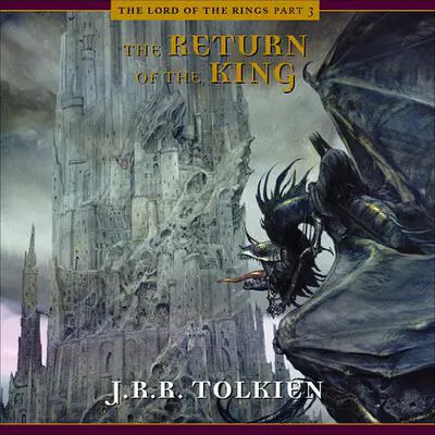 The Return of the King Audibook, by J. R. R. Tolkien