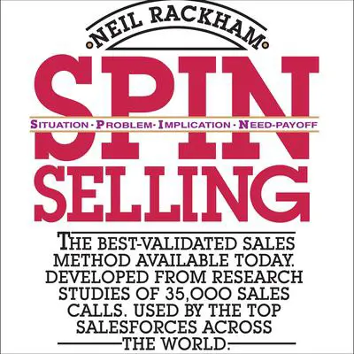 SPIN Selling Audibook, by Neil Rackham