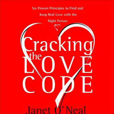 Cracking the Love Code Audibook, by Janet O'Neal