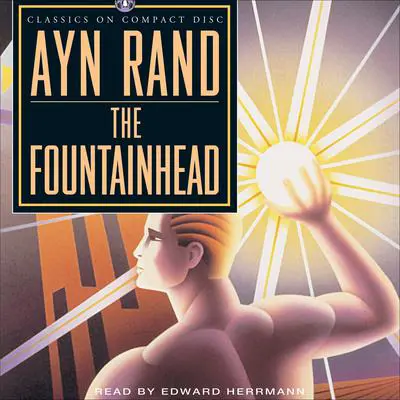 The Fountainhead Audibook, by Ayn Rand