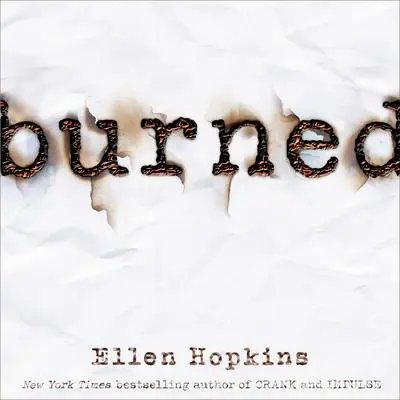 Burned Audibook, by Ellen Hopkins