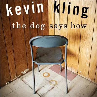 The Dog Says How Audibook, by Kevin Kling