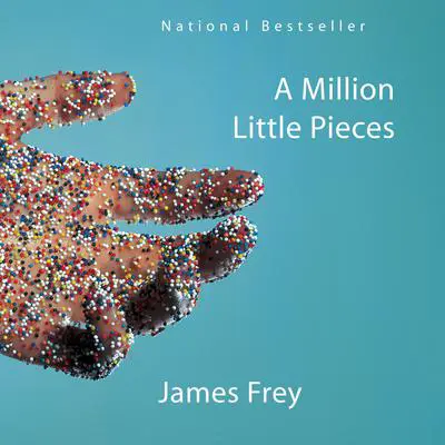 A Million Little Pieces Audibook, by James Frey