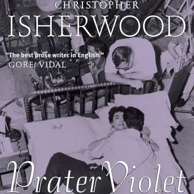 Prater Violet Audibook, by Christopher Isherwood