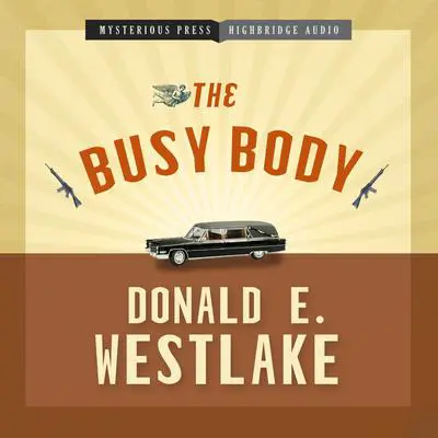 The Busy Body Audibook, by Donald E. Westlake