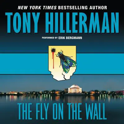 The Fly on the Wall Audibook, by Tony Hillerman