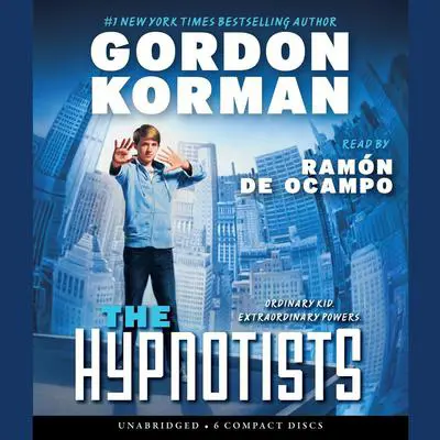 The Hypnotists Audibook, by Gordon Korman