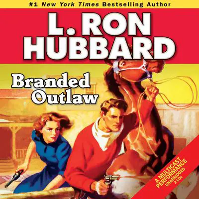 Branded Outlaw Audibook, by L. Ron Hubbard