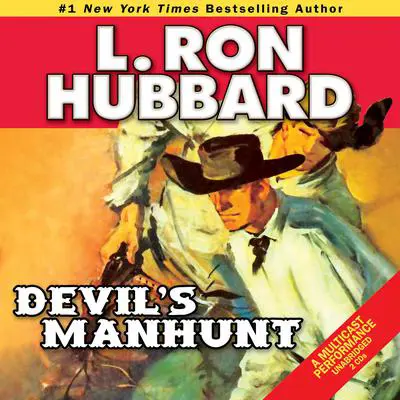 Devil's Manhunt Audibook, by L. Ron Hubbard