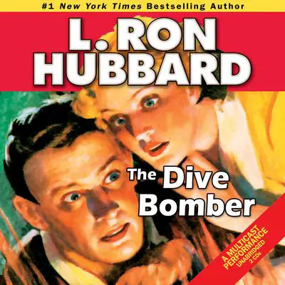 The Dive Bomber Audibook, by L. Ron Hubbard
