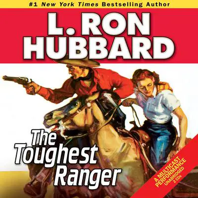 The Toughest Ranger Audibook, by L. Ron Hubbard