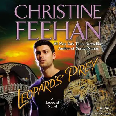 Leopard's Prey Audibook, by Christine Feehan