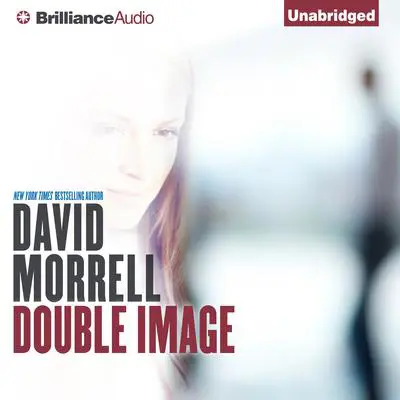 Double Image Audibook, by David Morrell