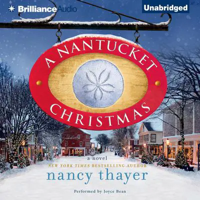 A Nantucket Christmas: A Novel Audibook, by Nancy Thayer