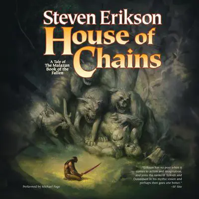 House of Chains Audibook, by Steven Erikson