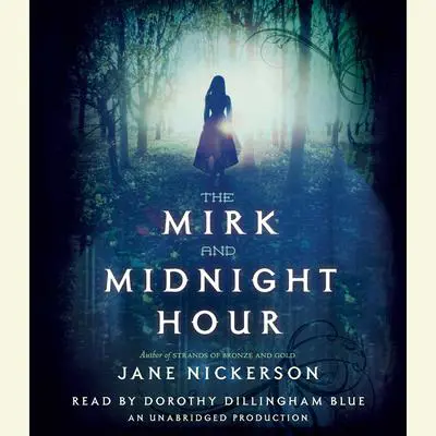 The Mirk and Midnight Hour Audibook, by Jane Nickerson
