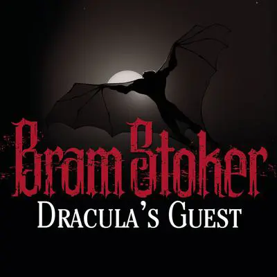 Dracula's Guest Audibook, by Bram Stoker