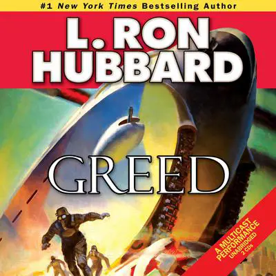 Greed Audibook, by L. Ron Hubbard