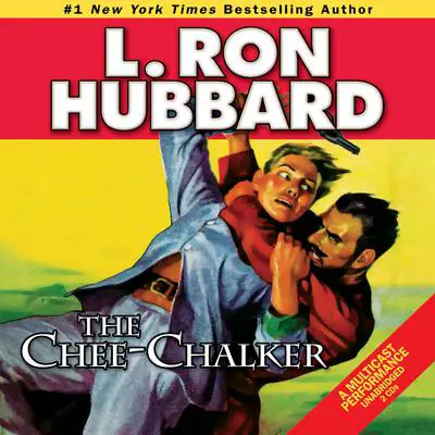The Chee-Chalker Audibook, by L. Ron Hubbard