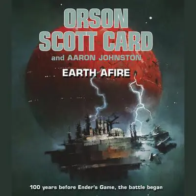 Earth Afire Audibook, by Orson Scott Card