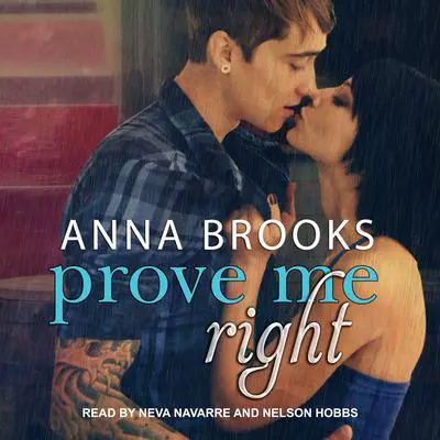 Prove Me Right Audibook, by Anna Brooks