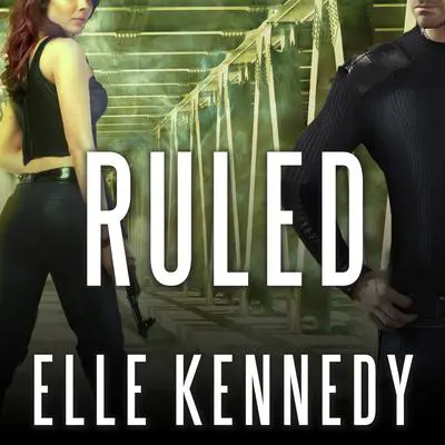 Ruled Audibook, by Elle Kennedy