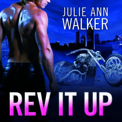 Rev It Up Audibook, by Julie Ann Walker