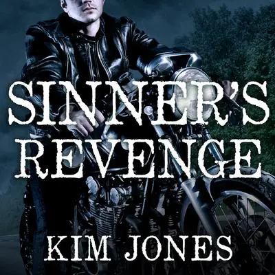 Sinner's Revenge Audibook, by Kim Jones