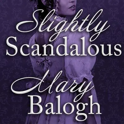 Slightly Scandalous Audibook, by Mary Balogh