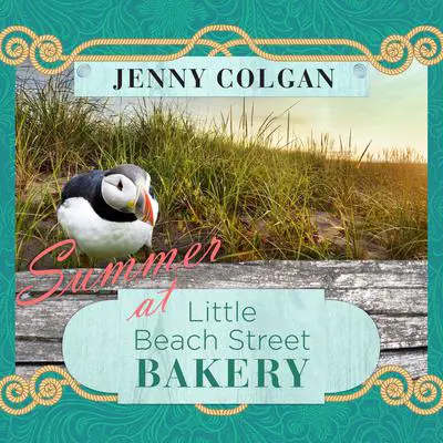 Summer at Little Beach Street Bakery Audibook, by Jenny Colgan