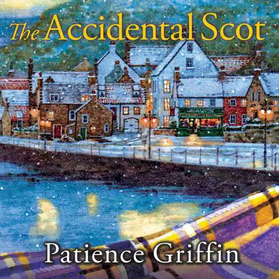 The Accidental Scot Audibook, by Patience Griffin
