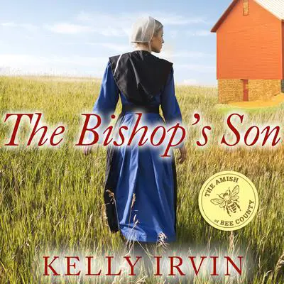 The Bishop's Son Audibook, by Kelly Irvin