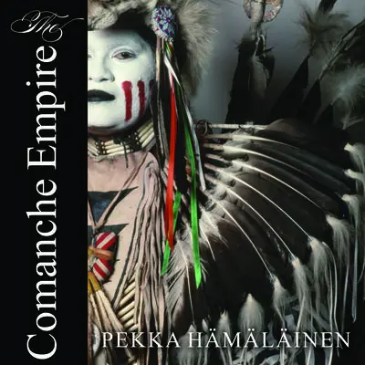 The Comanche Empire Audibook, by Pekka Hämäläinen