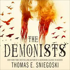 The Demonists Audibook, by Thomas E. Sniegoski