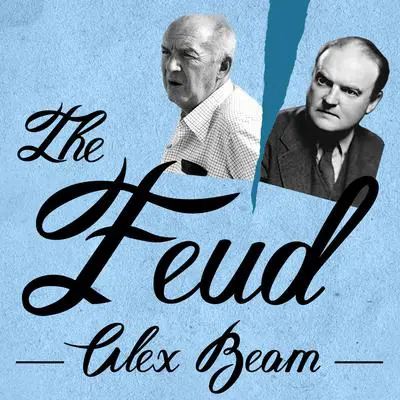 The Feud: Vladimir Nabokov, Edmund Wilson, and the End of a Beautiful Friendship Audibook, by Alex Beam