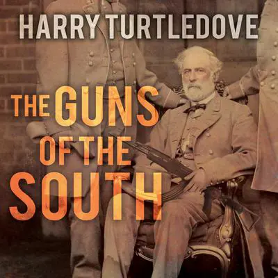 The Guns of the South Audibook, by Harry Turtledove