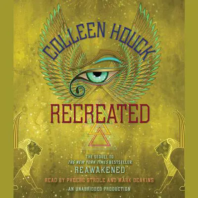 Recreated Audibook, by Colleen Houck