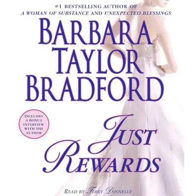 Just Rewards: A Novel of the Harte Family Audibook, by Barbara Taylor Bradford