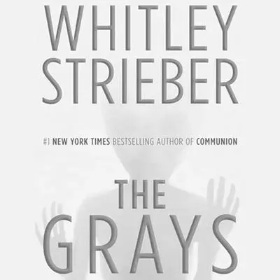 The Grays Audibook, by Whitley Strieber