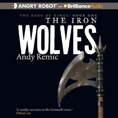 The Iron Wolves Audibook, by Andy Remic