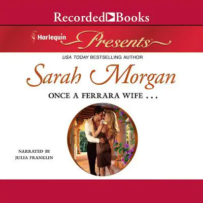 Once a Ferrara Wife... Audibook, by Sarah Morgan