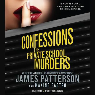 Confessions: The Private School Murders Audibook, by James Patterson