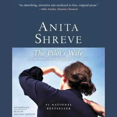 The Pilot's Wife: A Novel Audibook, by Anita Shreve