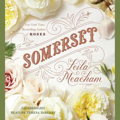 Somerset Audibook, by Leila Meacham