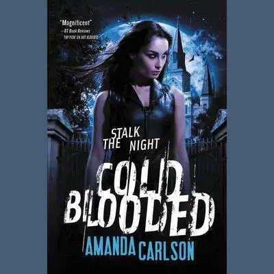 Cold Blooded Audibook, by Amanda Carlson