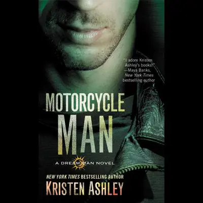Motorcycle Man Audibook, by Kristen Ashley